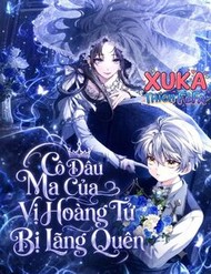 Cô Dâu Ma Của Vị Hoàng Tử Bị Lãng Quên
